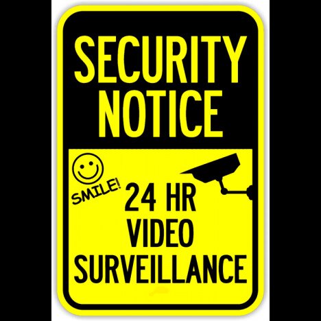 Sign security notice 24hr video surveillance